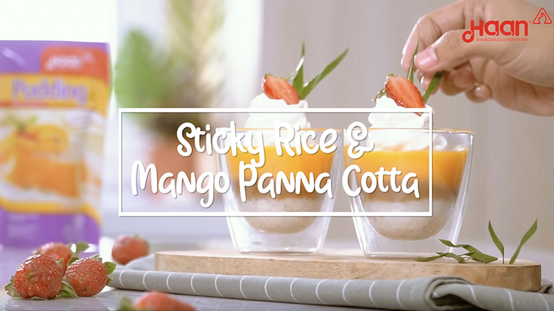 #SahabatKreatifmu: Sticky Rice & Mango Panna Cotta with Haan Pudding